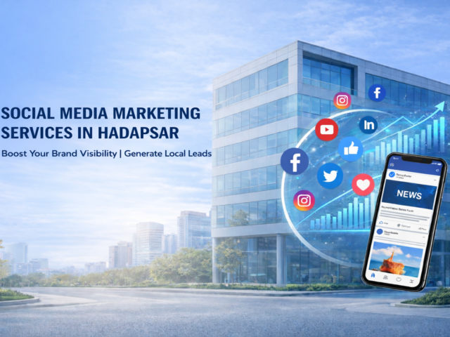 Social Media Marketing Agency in Hadapsar, Pune